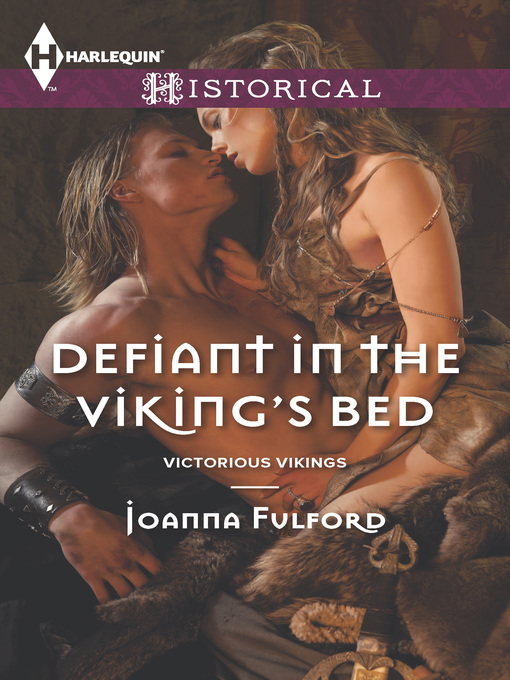 Title details for Defiant in the Viking's Bed by Joanna Fulford - Wait list